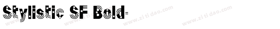 Stylistic SF Bold字体转换